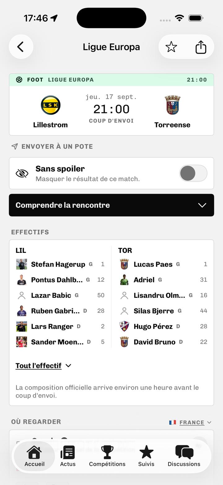 Fiche d'un match de Ligue Europa avant le coup d'envoi : heure, bouton Envoyer à un pote, interrupteur Sans spoiler, effectifs des deux équipes.